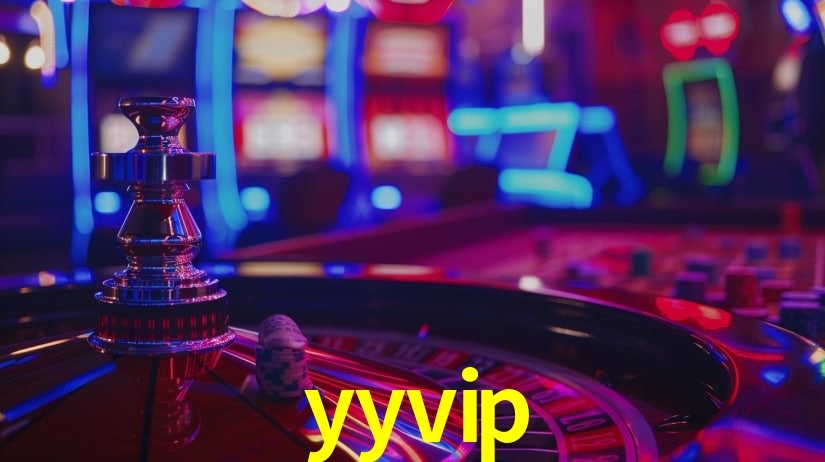 yyvip: Jogos de Caça-Níqueis-Altas Recompensas, Roleta-Velocidade, Blackjack-Desafios Máximos